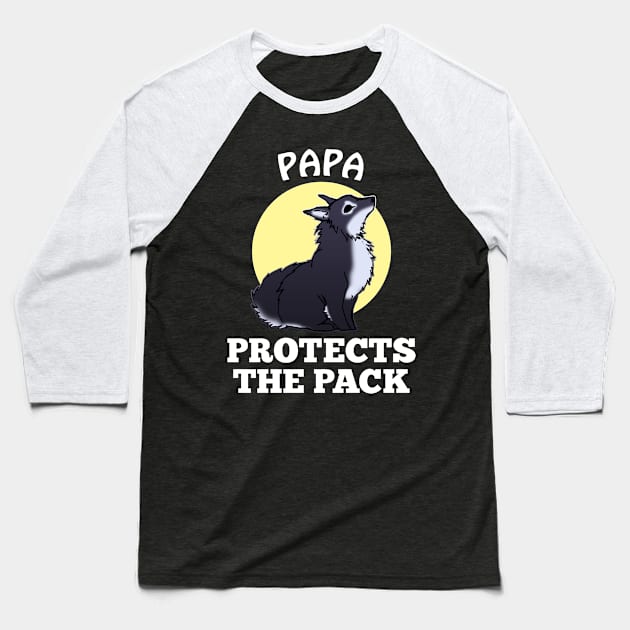 Papa Protects the Pack Baseball T-Shirt by WordWind